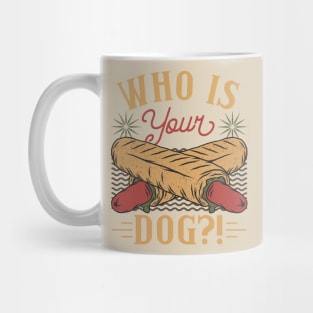 Hotdog Fast Food Quote Mug